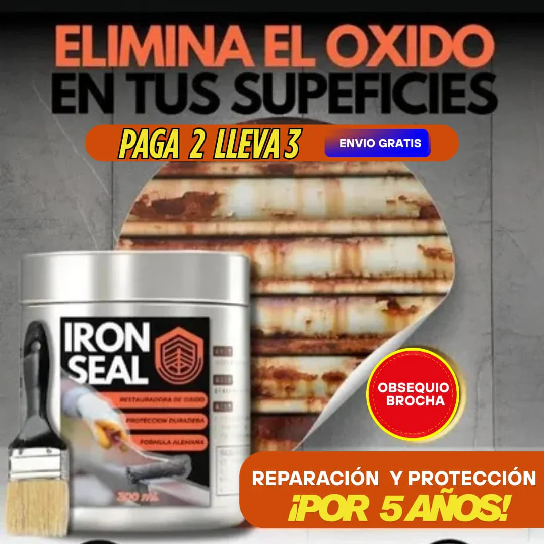 ⚡ OFERTA FLASH IRON SEAL ANTIOXIDO + OBSEQUIO 🎁